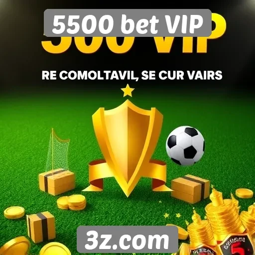 5500 bet VIP oferece promoções atrativas para novos usuários